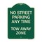 Signmission No Street Parking Anytime Tow Away Zone Heavy-Gauge Aluminum Sign, 24" x 18", G-1824-23566 A-DES-G-1824-23566 - alternate 1
